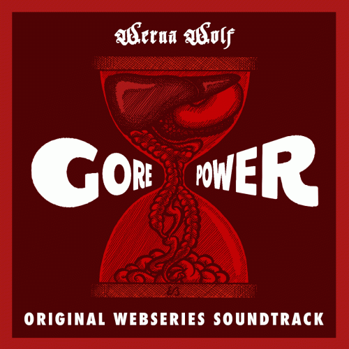 Werna Wolf : Gore Power